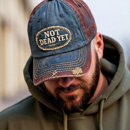 🔥NOT DEAD YET Vintage Washed Baseball Cap